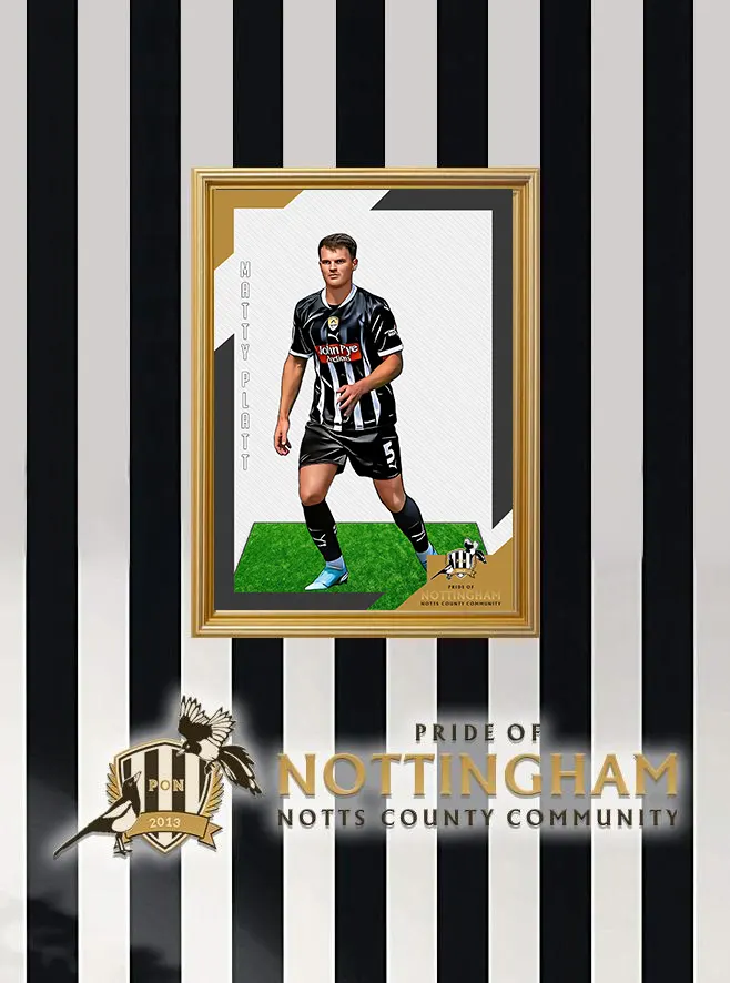 Matty Platt 24/25 Notts County Pride of Nottingham print