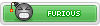 Furious